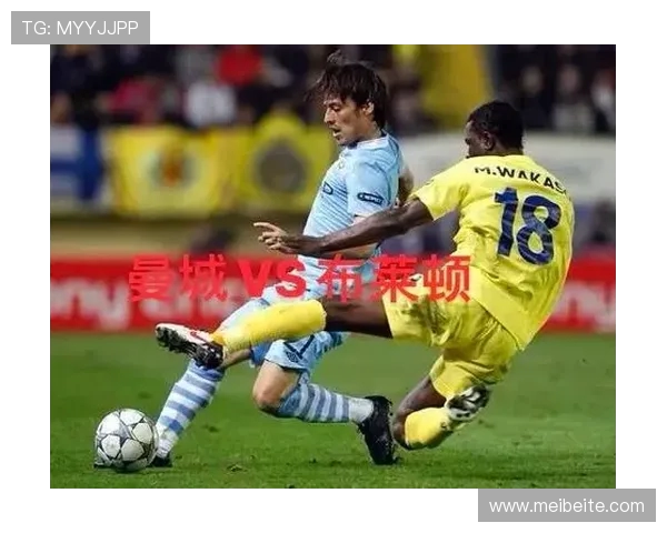 曼城强势对阵豪门焦点之战巅峰对决引爆足坛激情鏖战一触即发